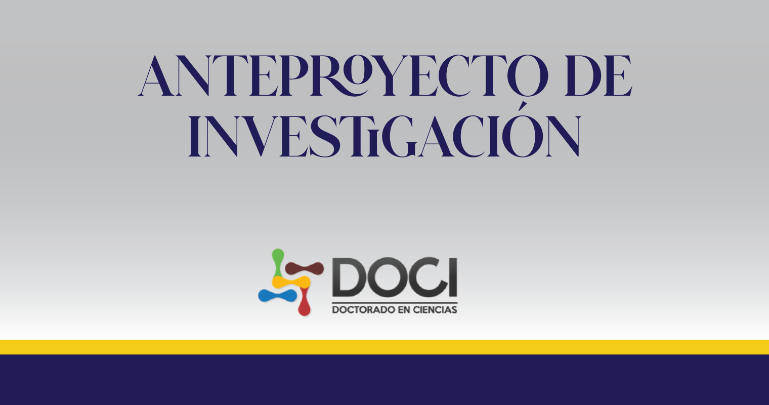 Anteproyecto de Investigación (Protocolo)